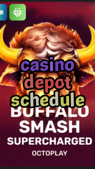 casino depot schedule-w4cy2mdjlx2bf.com